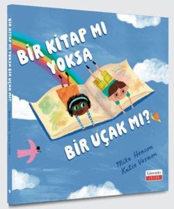 Bir Kitap Mı yoksa Bir Uçak Mı?