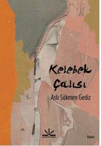 Kelebek Çalısı