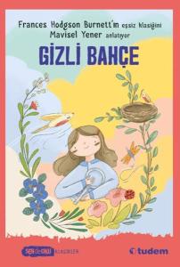 Sen De Oku-Gizli Bahçe