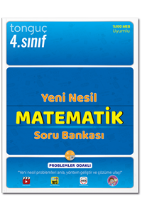 TONGUÇ 4. Sınıf Yeni Nesil Matematik Soru Bankası