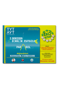 TYT-AYT Matematik Fasikülleri- İkinci Dereceden Denklemler-Parabol-Eşitsizlikler Eko