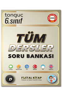 TONGUÇ 6. Sınıf Tüm Dersler Soru Bankası