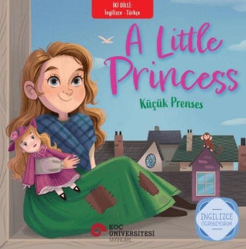 A Little Princess - Küçük Prenses | Frances Hodgson Burnett | Koç Üniv