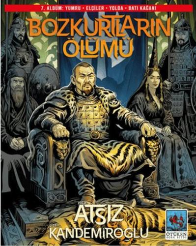 Bozkurtların Ölümü 7. Albüm | Hüseyin Nihal Atsız | Ötüken Neşriyat