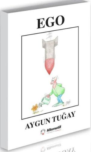Ego (Karikatür) | Aygun Tuğay | Alternatif Yayıncılık