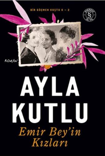 Emir Bey'in Kızları | Ayla Kutlu | Everest Yayınları