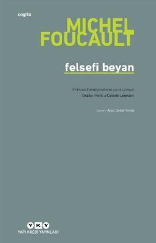 Felsefi Beyan | Michel Foucault | Yapı Kredi Yayınları