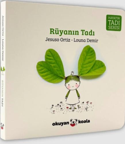 Hayatın Tadı Serisi - Rüyanın Tadı | Louna Demir | Okuyan Koala