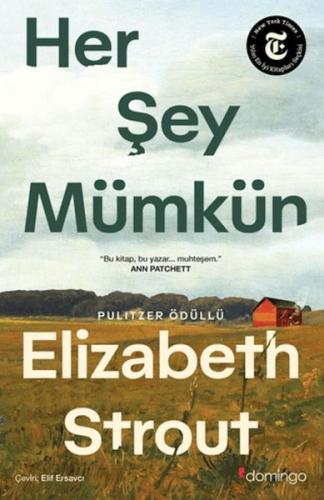 Her Şey Mümkün | Elizabeth Strout | Domingo Yayınevi