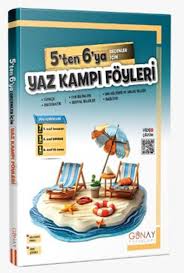 5'ten 6'ya Geçenler İçin Yaz Kampı Föyleri | | GÜNAY