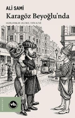 Karagöz Beyoğlu'nda | Ali Sami | Vakıfbank Kültür Yayınları