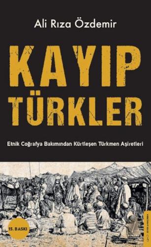 Kayıp Türkler | Ali Rıza Özdemir | Destek Yayınları