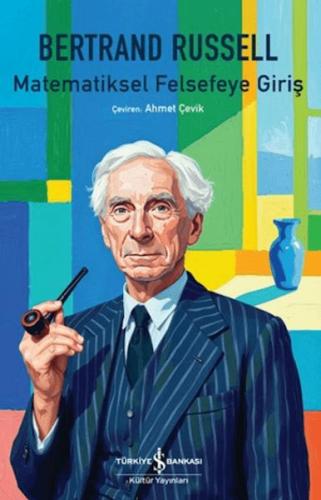 Matematiksel Felsefeye Giriş | Bertrand Russell | İş Bankası Kültür Ya