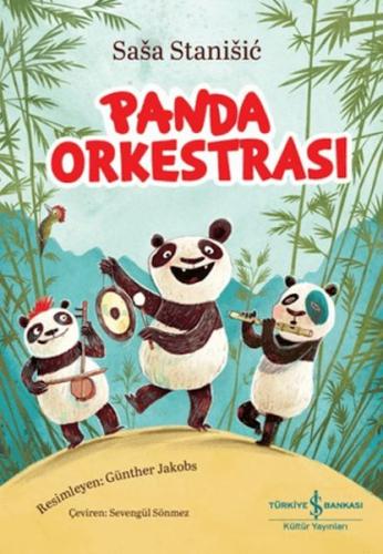 Panda Orkestrası | Sasa Stanisic | İş Bankası Kültür Yayınları