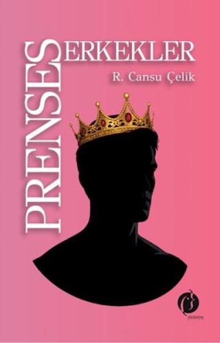 Prenses Erkekler | R. Cansu Çelik | Herdem Kitap