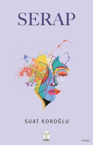 Serap | Suat Koroğlu | Feniks Yayınları