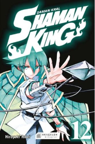 Shaman King - Şaman Kral 12 | Hiroyuki Takei | Akılçelen Kitaplar