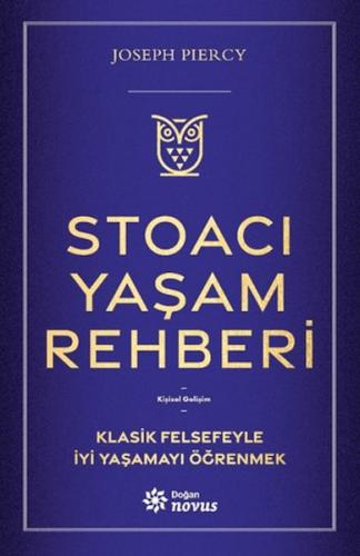 Stoacı Yaşam Rehberi | Joseph Piercy | Doğan Novus