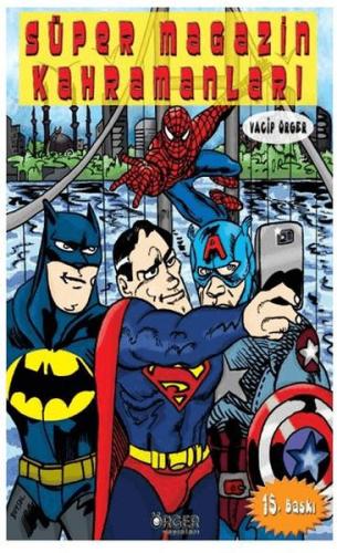 Süper Magazin Kahramanları | Vacip Örger | Örger Yayınları