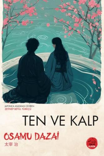 Ten ve Kalp | Osamu Dazai | Tokyo Manga