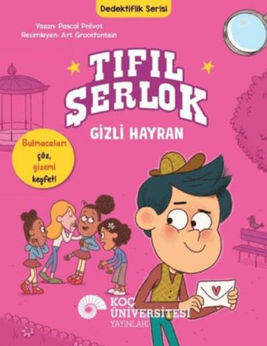 Tıfıl Şerlok - Gizli Hayran | Pascal Prévot | Koç Üniversitesi Yayınla