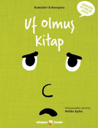 Uf Olmuş Kitap | Cedric Ramadier | Okuyan Koala